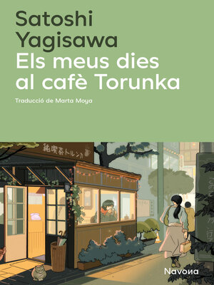 cover image of Els meus dies al cafè Torunka